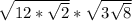 \sqrt{12*\sqrt{2} } *\sqrt{3\sqrt{8} }