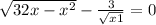 \sqrt{3 + 2x -x^{2} } -\frac{3}{\sqrt{x+1} } =0