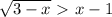 \sqrt{3-x} \ \textgreater \ x-1