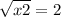 \sqrt{x+2}=2