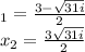 \xx_{1} = \frac{3-\sqrt{31 i} }{2} \\x_{2} = \frac{3+\sqrt{31 i} }{2}