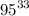 {95}^{33} 