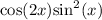  \cos(2x) + { \sin ^{2} (x) }