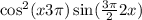  \cos ^{2}(x + 3\pi) + \sin( \frac{3\pi}{2} + 2x ) 