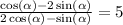  \frac{ \cos( \alpha ) - 2 \sin( \alpha ) }{2 \cos( \alpha ) - \sin( \alpha ) } = 5