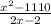  \frac{ {x}^{2} - 11 + 10}{2x - 2} 