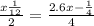  \frac{ x + \frac{1}{12} }{2} = \frac{2.6x - \frac{1}{4} }{4} 