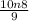  \frac{10n + 8}{9} 