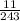  \frac{11}{243} 