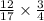  \frac{12}{17} \times \frac{3}{4} 