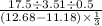  \frac{17.5 \div 3.5 + 1 \div 0.5}{(12.68 - 11.18) \times \frac{1}{3} } 