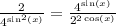  \frac{2}{4^{ \sin ^{2} (x) } } = \frac{4 ^{ \sin(x) } }{2^{2 \cos(x) } } 