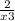  \frac{2}{x + 3} 