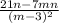  \frac{21n - 7mn }{ \: (m - 3) {}^{2} } 