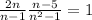  \frac{2n}{n - 1} + \frac{n - 5}{n {}^{2} - 1} = 1