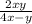  \frac{2x + y}{4x - y} 