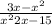  \frac{3x - {x}^{2} }{ {x}^{2} + 2x - 15} 