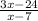  \frac{3x - 24}{x - 7} 