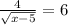  \frac{4}{ \sqrt{x - 5} } = 6