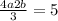  \frac{4a + 2b}{3} = 5