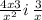  \frac{4x + 3}{x {}^{2} } i \: \frac{3}{x} 