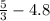  \frac{5}{3} - 4.8