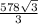  \frac{578 \sqrt{3} }{3} 