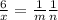  \frac{6}{x} = \frac{1}{m} + \frac{1}{n} 