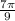  \frac{7\pi}{9} 