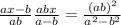  \frac{ax - b}{a + b} + \frac{a + bx}{a - b} = \frac{(a + b)^{2} }{ {a}^{2} - {b}^{2} } 