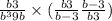  \frac{b + 3}{ {b}^{3} + 9b} \times ( \frac{b + 3}{b - 3} + \frac{b - 3}{b + 3} )