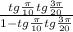  \frac{tg \frac{\pi}{10} + tg \frac{3\pi}{20} }{1 - tg \frac{\pi}{10}tg \frac{3\pi}{20} } 