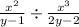  \frac{x^2}{y - 1} \div \frac{x^{3} }{2y - 2} 