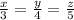  \frac{x}{3} = \frac{y}{4} = \frac{z}{5} 