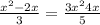  \frac{x ^{2} - 2x }{3}= \frac{3 {x}^{2} + 4x }{5} 