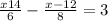  \frac{x + 14}{6} - \frac{x - 12}{8} = 3