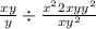  \frac{x + y}{y} \div \frac{x {}^{2} + 2xy + y {}^{2} }{xy {}^{2} } 