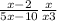  \frac{x - 2}{5x - 10} + \frac{x}{x + 3} 