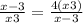  \frac{x - 3}{x + 3} = \frac{4(x+ 3)}{x - 3} 