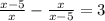  \frac{x - 5}{x} - \frac{x}{x -5} = 3