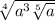  \sqrt[4]{a {}^{3} \sqrt[5]{a} } 