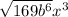  \sqrt{169 {b}^{6} }{x}^{3} 