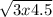  \sqrt{3x + 4.5} 