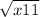  \sqrt{x + 11} 