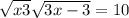  \sqrt{x + 3 } + \sqrt{3x - 3} = 10