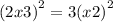  {(2x + 3)}^{2} = 3 {( x+2)}^{2} 