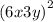  {(6x + 3y)}^{2} 