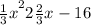  { \frac{1}{3} x}^{2} + 2{ \frac{2}{3} x} - 16