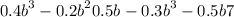  {0.4b}^{3} - {0.2b}^{2} + {0.5b}^{} - {0.3b}^{3} - {0.5b} + 7