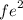  {fe}^{2 + } 